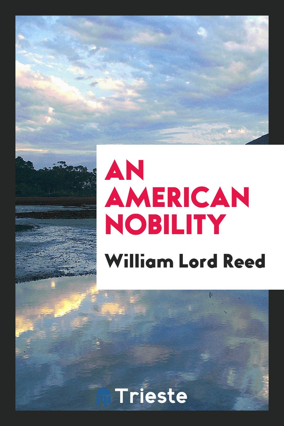 An American Nobility