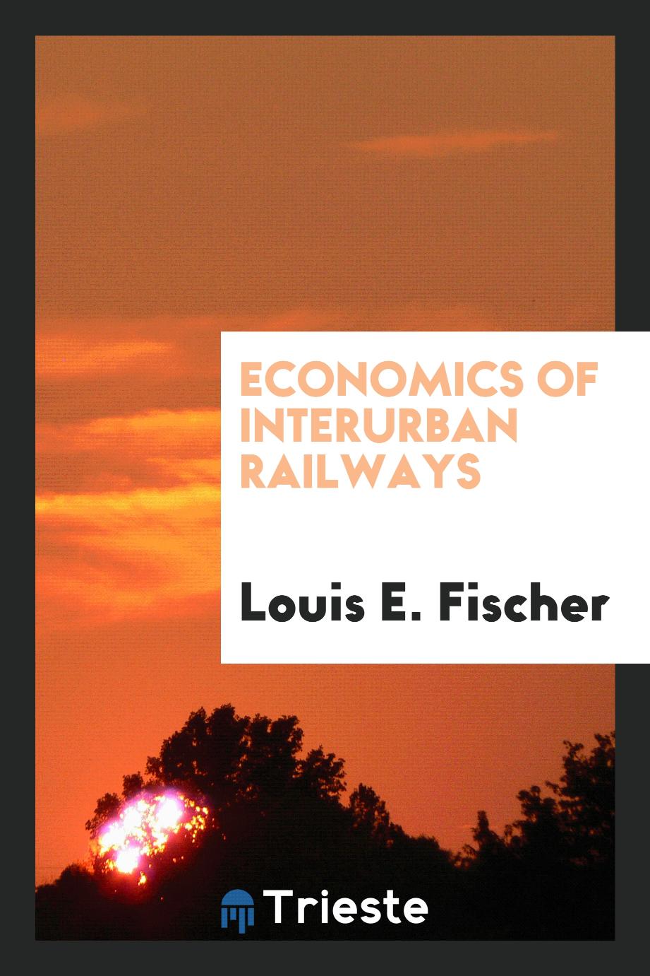 Economics of Interurban Railways