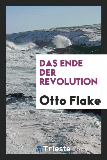 Das Ende der Revolution