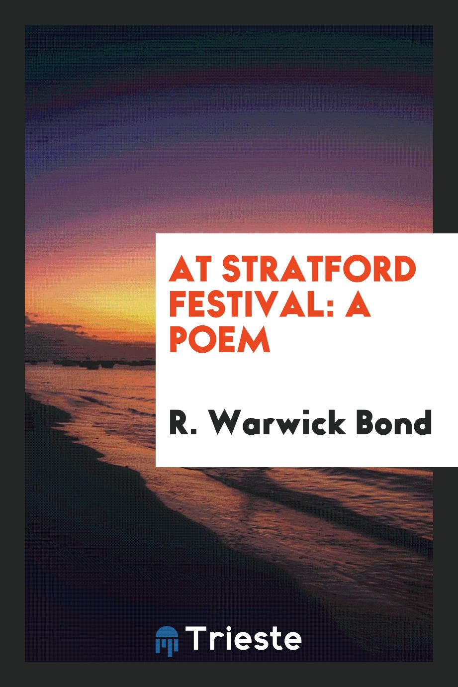 At Stratford festival: a poem