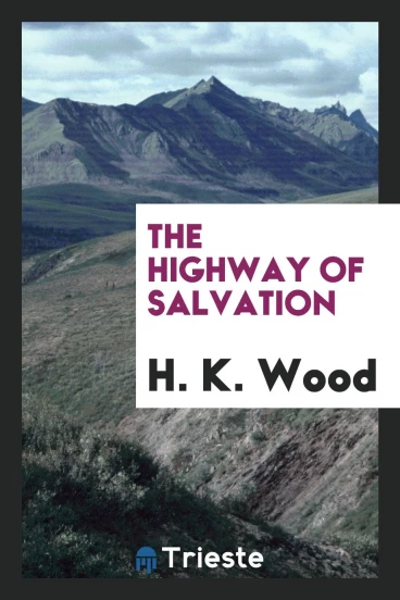 The Highway of Salvation