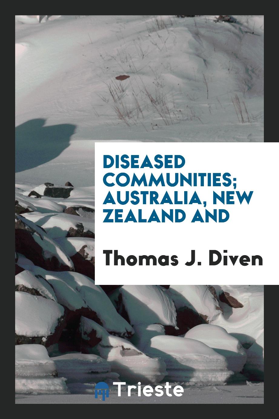 Diseased communities; Australia, New Zealand and