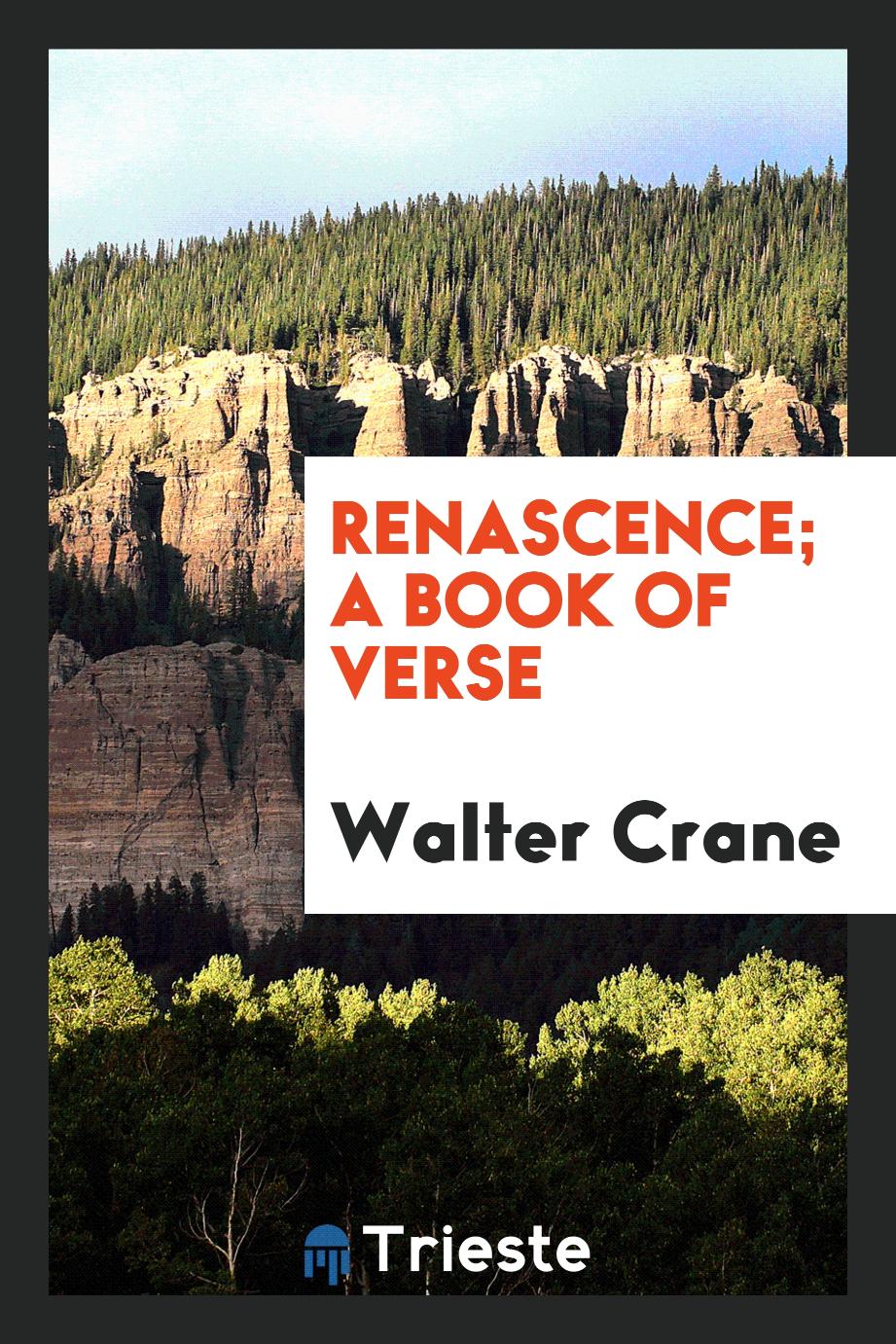 Renascence; a book of verse