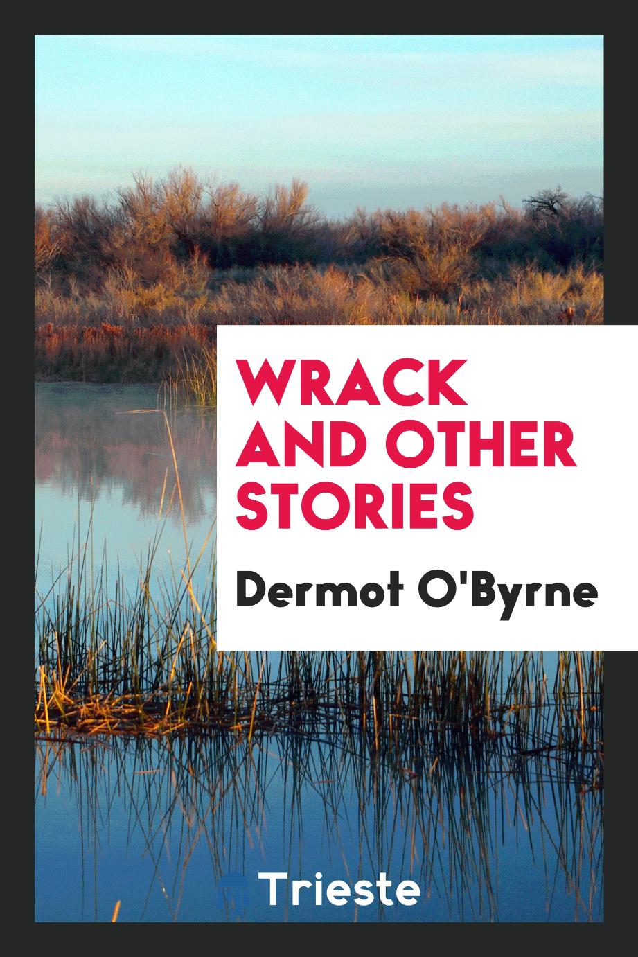 Wrack and other stories