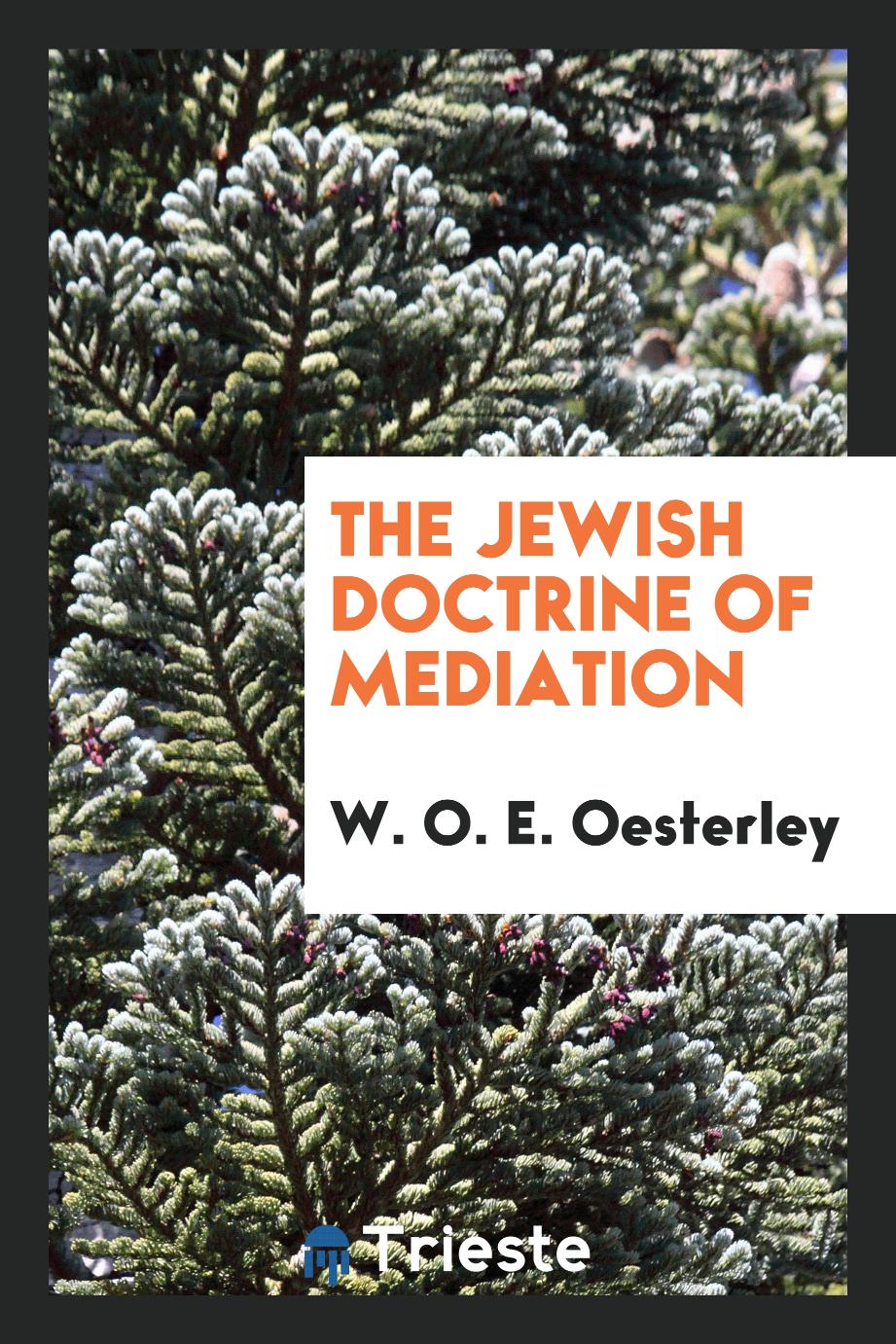 The Jewish doctrine of mediation