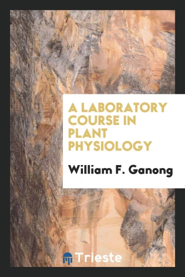 A laboratory course in plant physiology