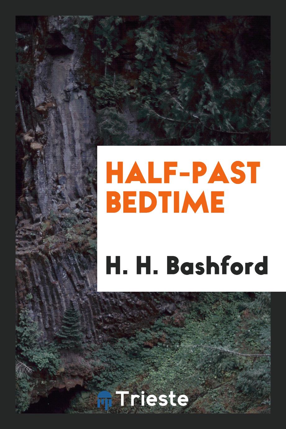 Half-past bedtime