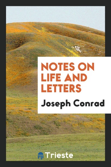 Notes on Life and Letters