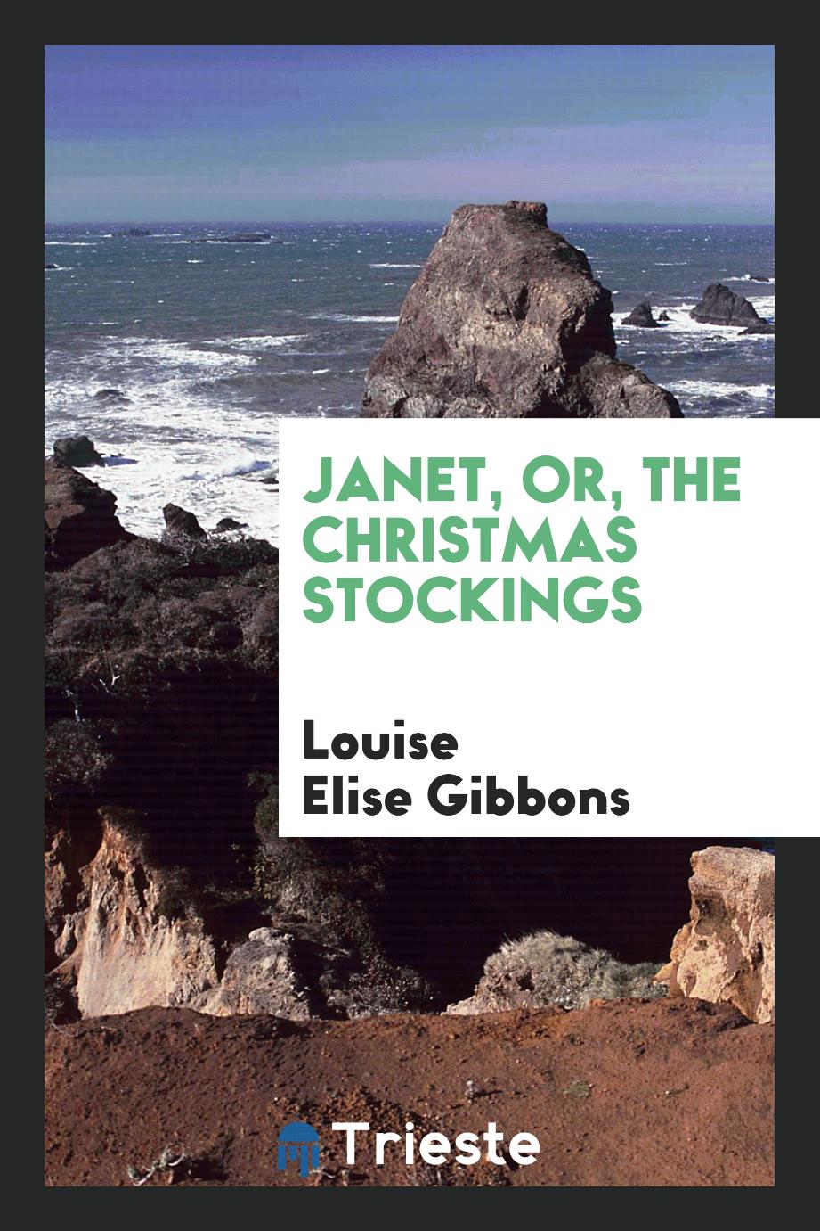 Janet, Or, The Christmas Stockings