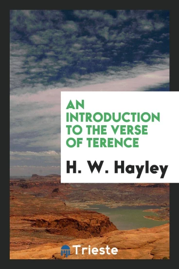 An Introduction to the Verse of Terence