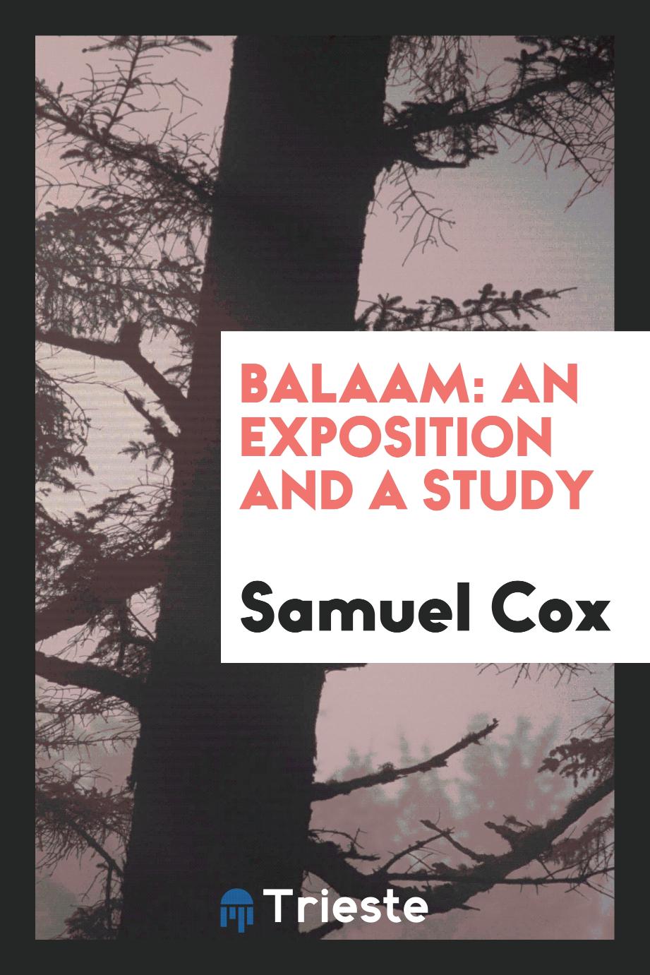 Balaam: an exposition and a study