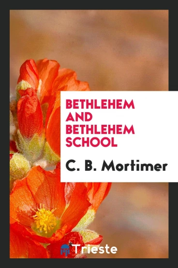 Bethlehem and Bethlehem school