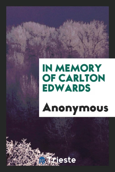 In Memory of Carlton Edwards