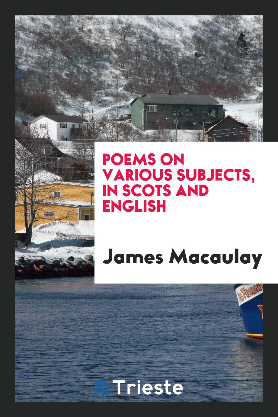 Poems on Various Subjects, in Scots and English