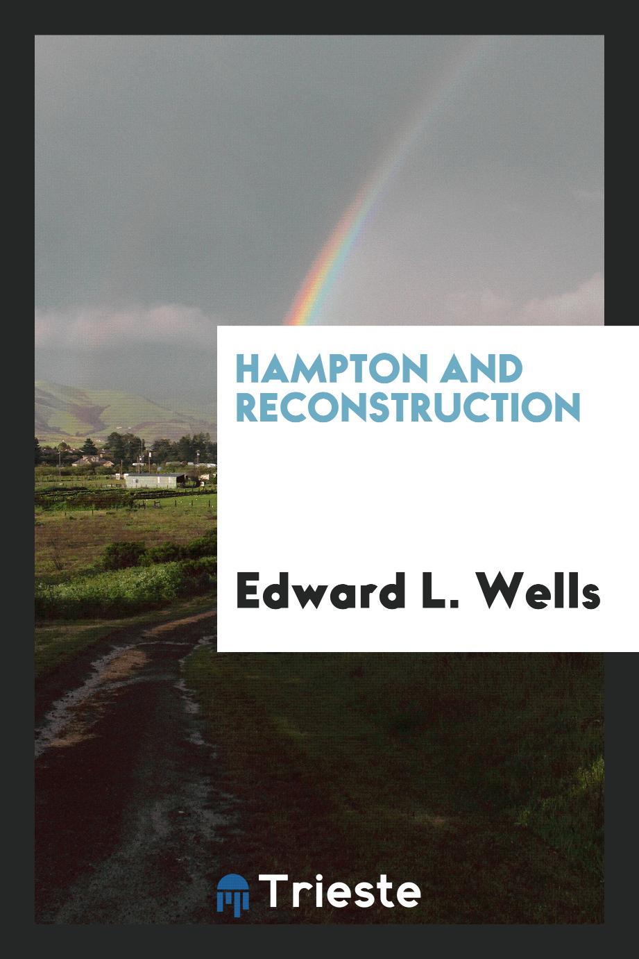 Hampton and reconstruction