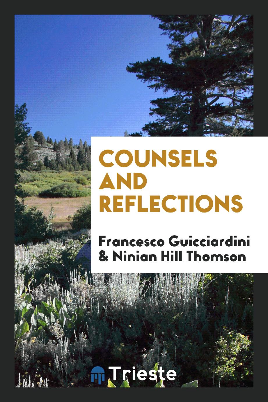 Counsels and Reflections