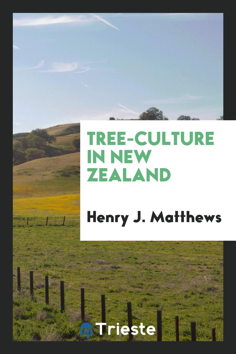 Tree-Culture in New Zealand