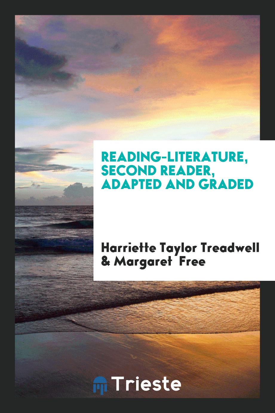 Reading-Literature, Second Reader, Adapted and Graded