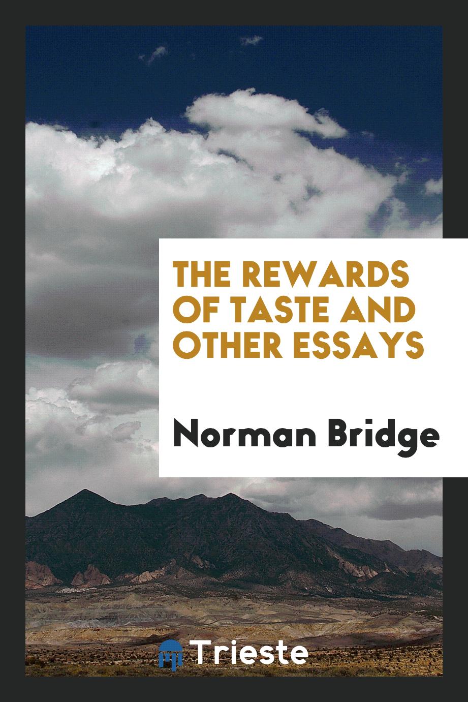 The rewards of taste and other essays