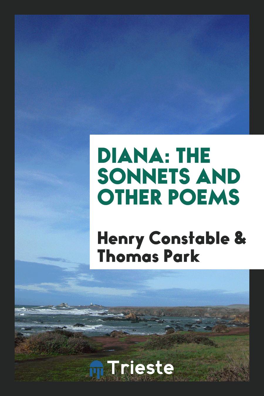 Diana: The Sonnets and Other Poems