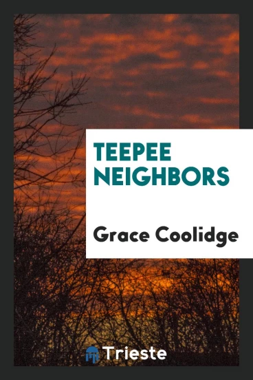 Teepee neighbors