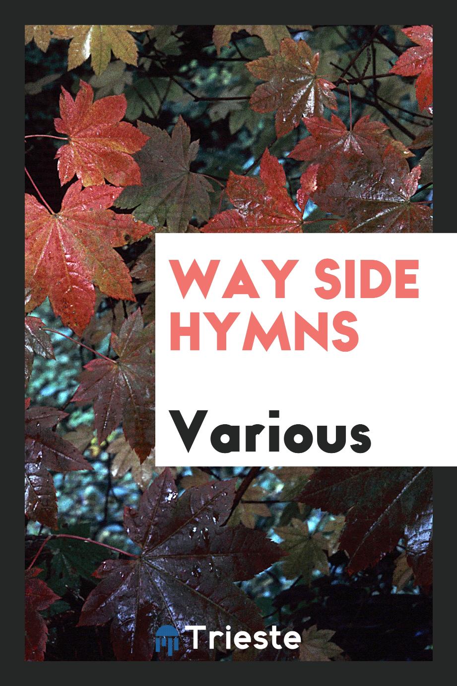 Way Side Hymns