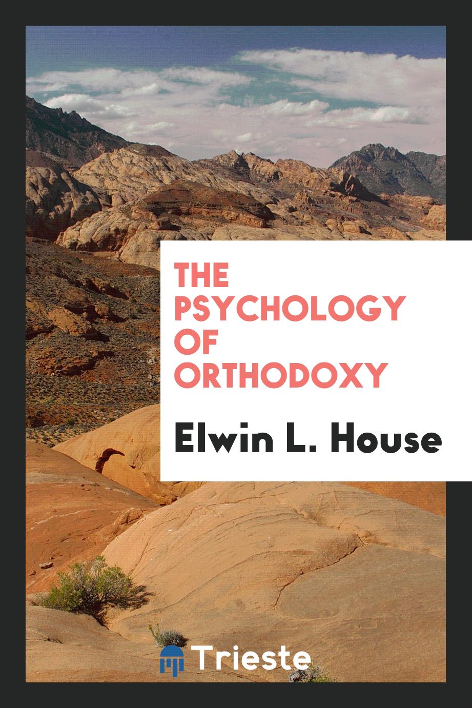 The psychology of orthodoxy