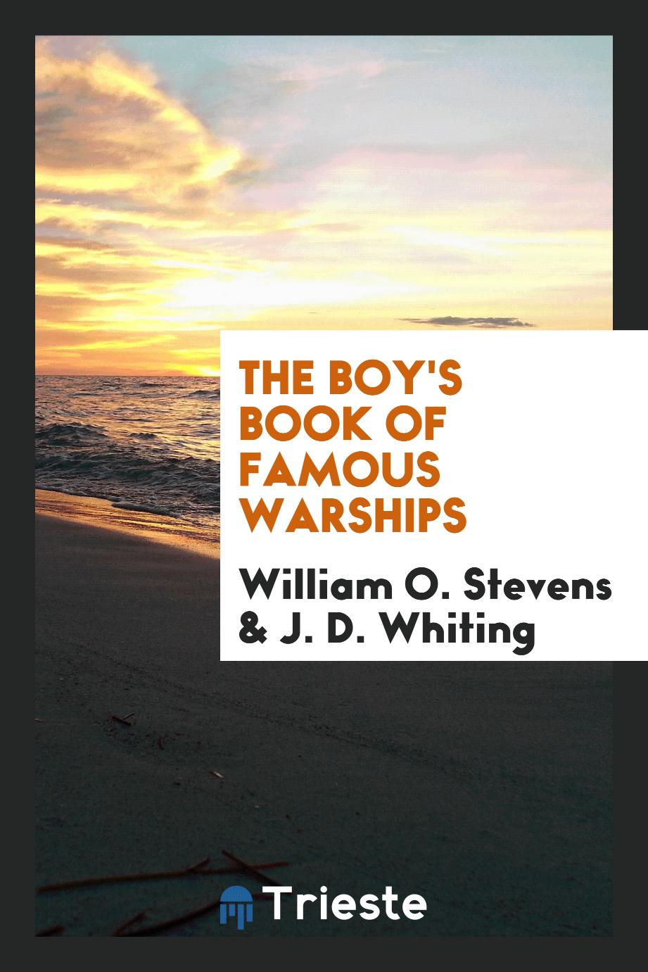 The Boy's Book of Famous Warships