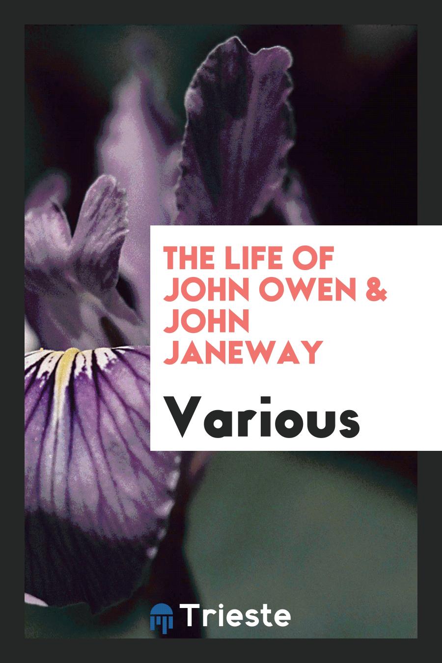 Various - The life of John Owen & John Janeway