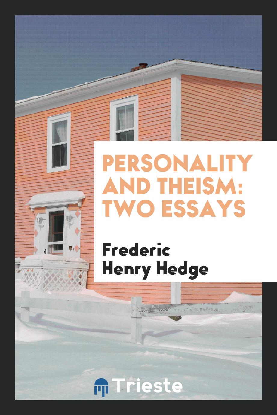 Personality and Theism: Two Essays