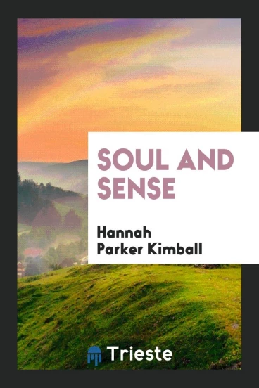 Soul and Sense