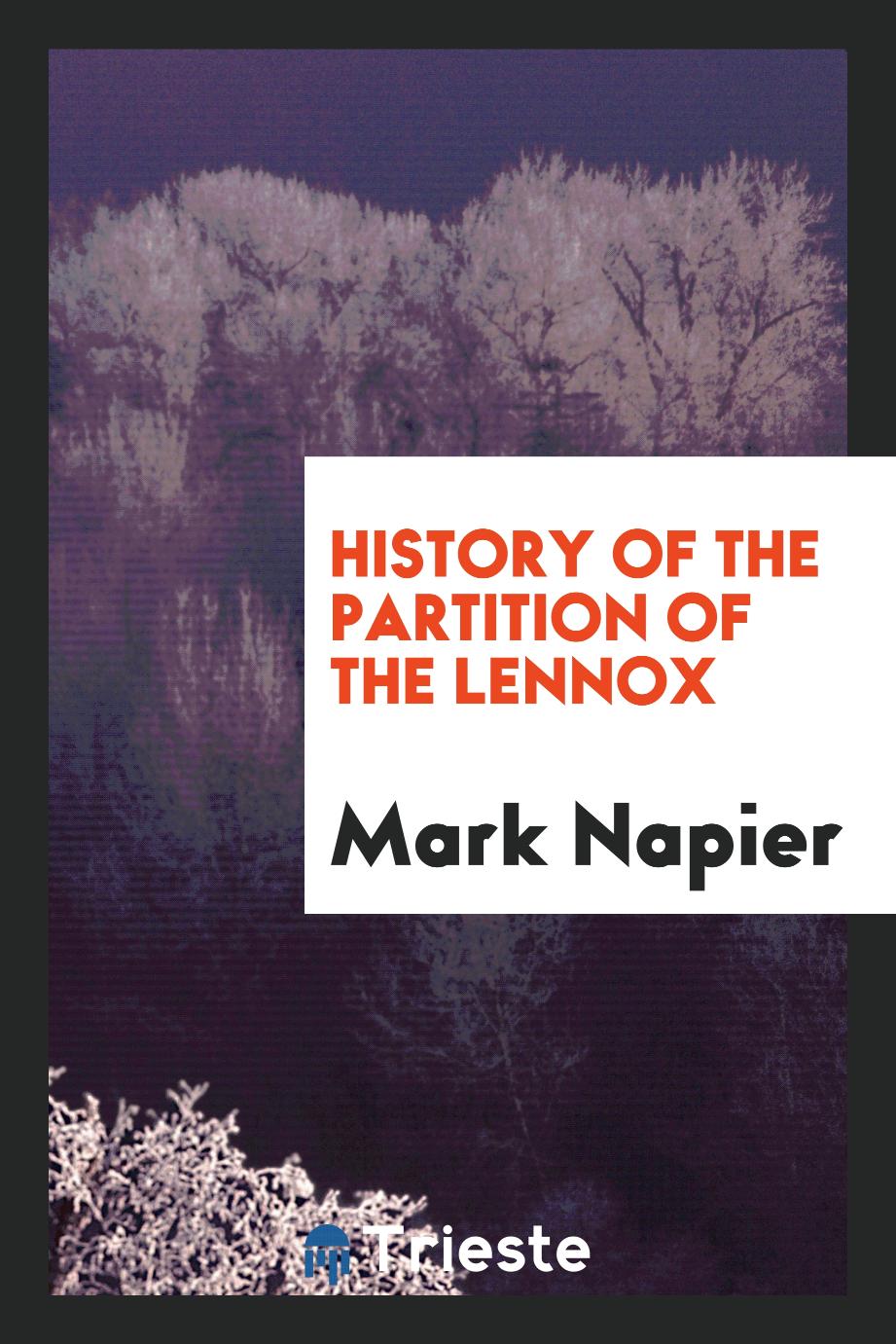 History of the partition of the Lennox