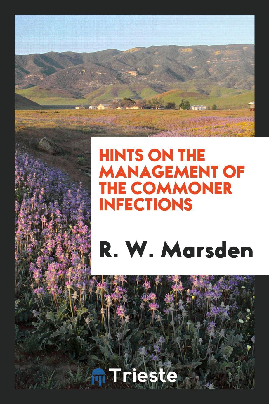 Hints on the Management of the Commoner Infections