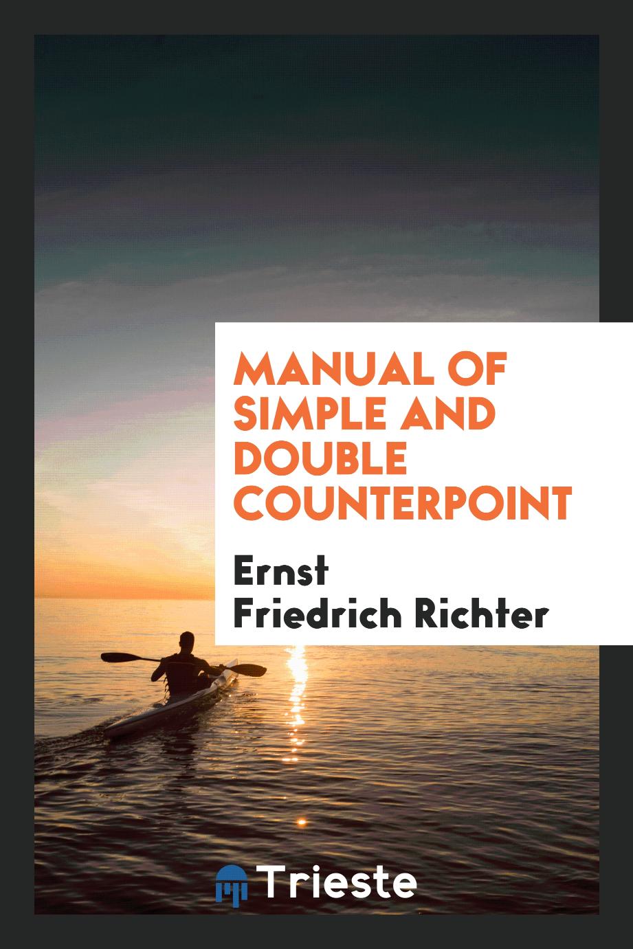 Manual of Simple and Double Counterpoint