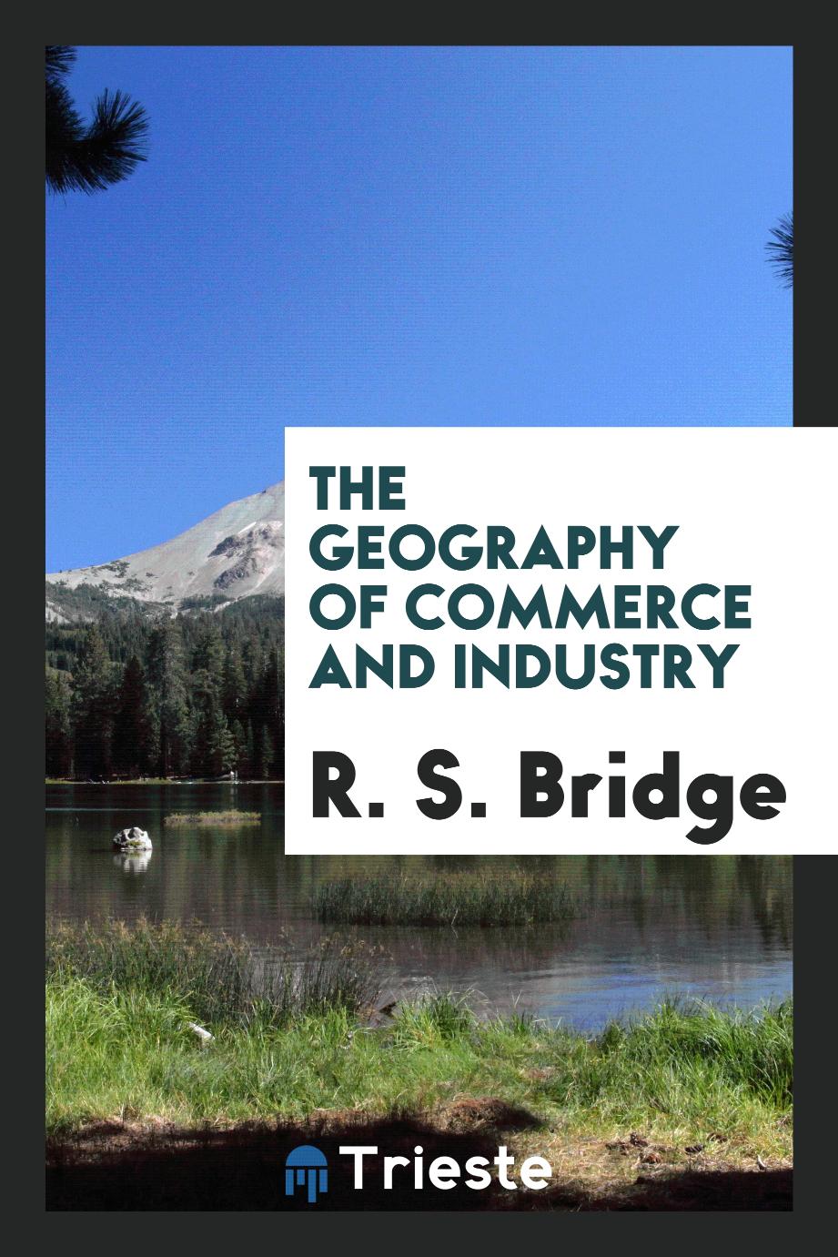 The geography of commerce and industry