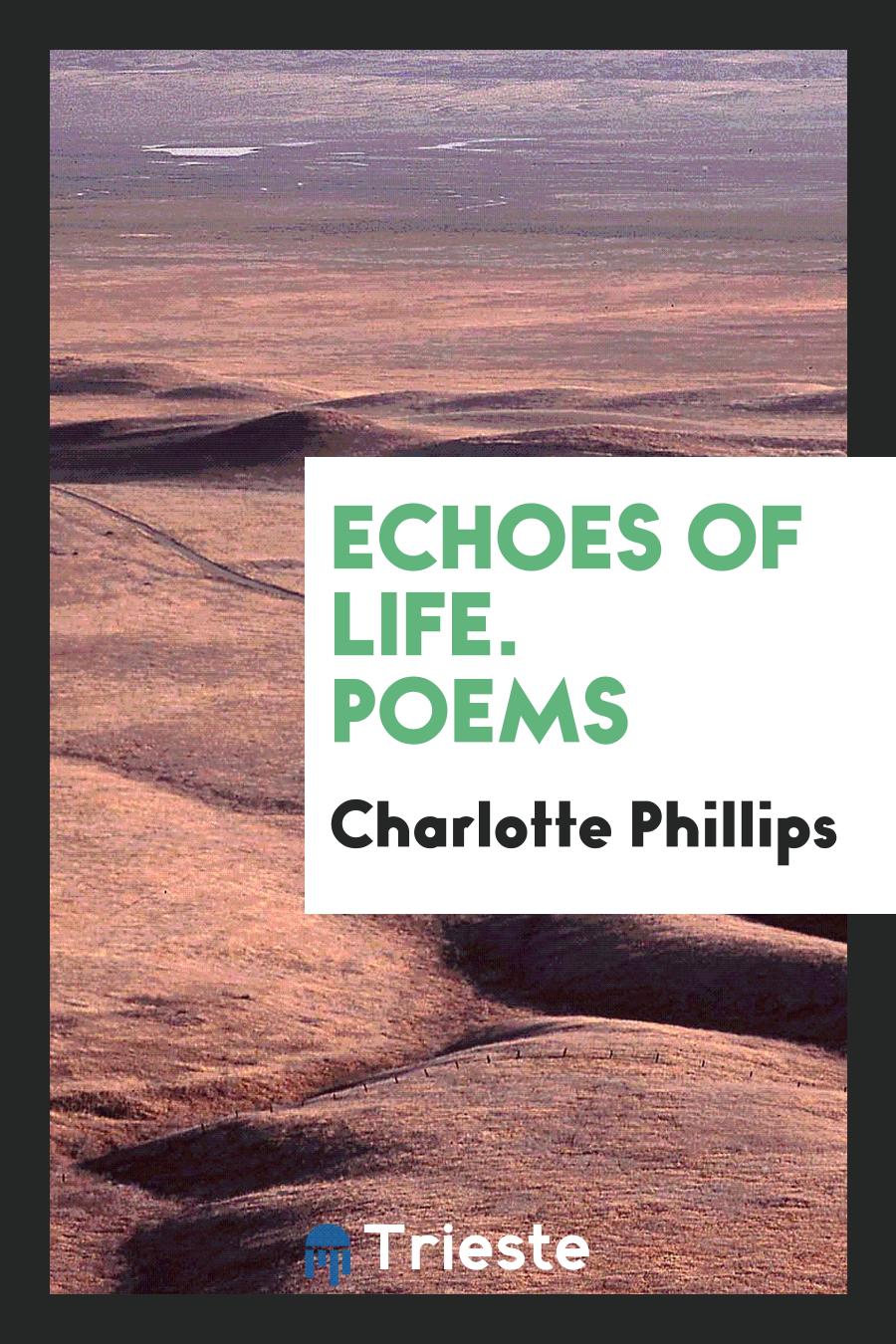 Echoes of Life. Poems
