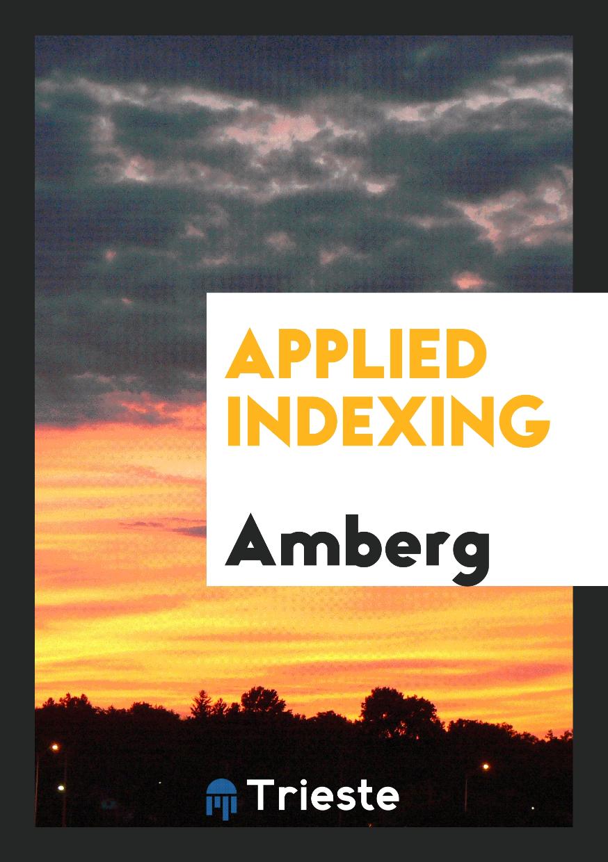 Applied Indexing