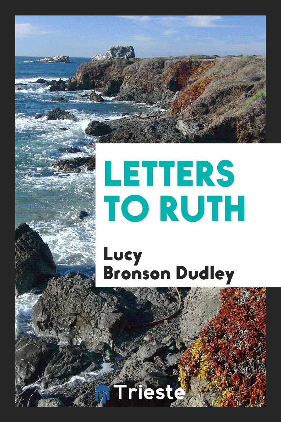 Letters to Ruth