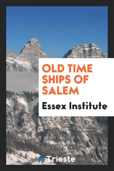 Old Time Ships of Salem