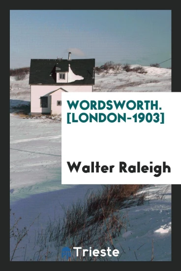 Wordsworth. [London-1903]