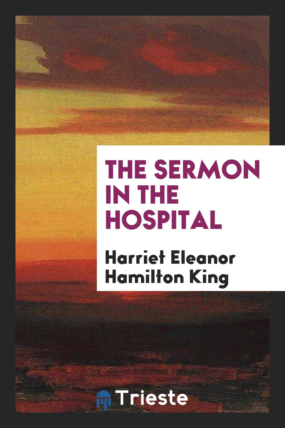 The Sermon in the Hospital