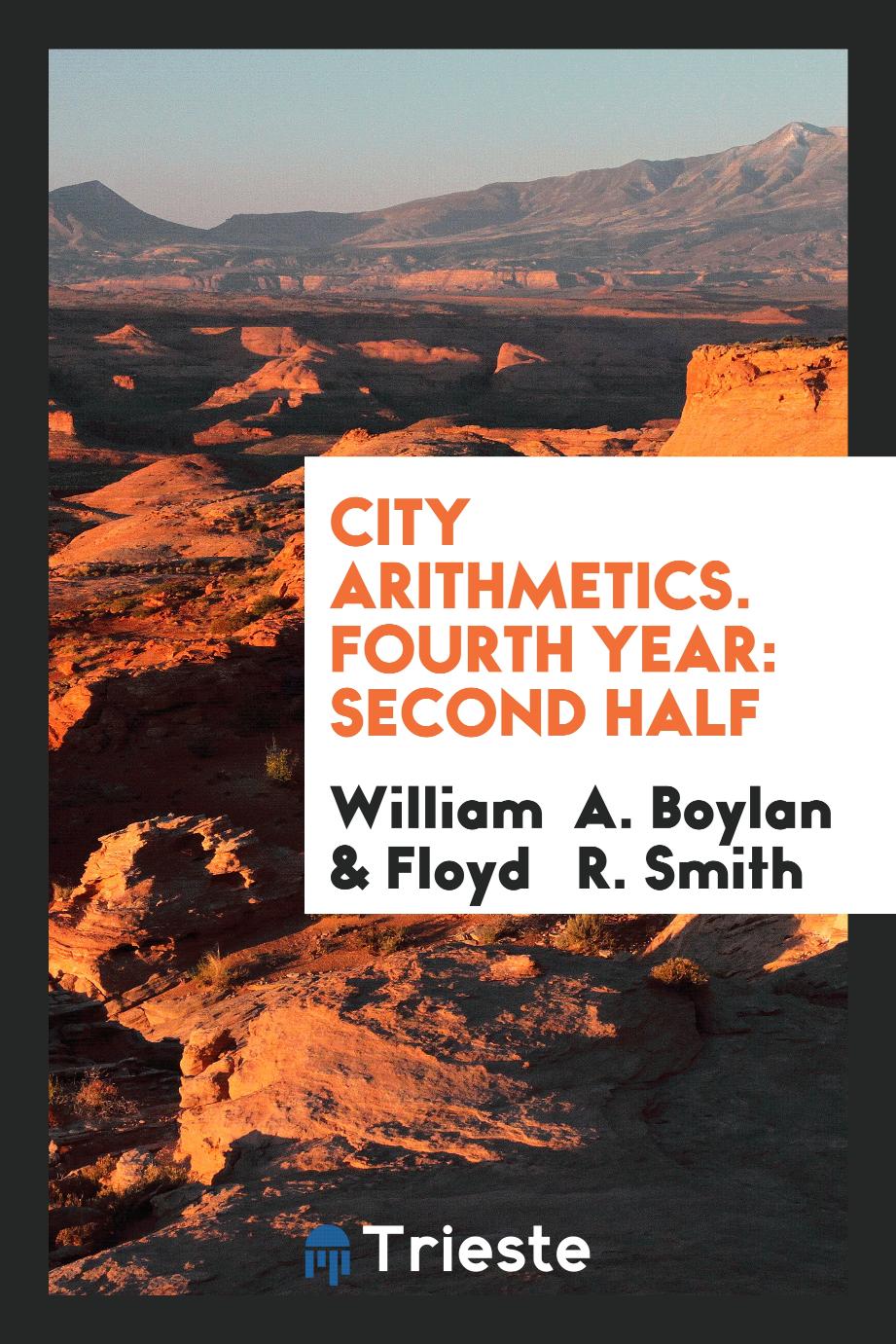 City Arithmetics. Fourth Year: Second Half