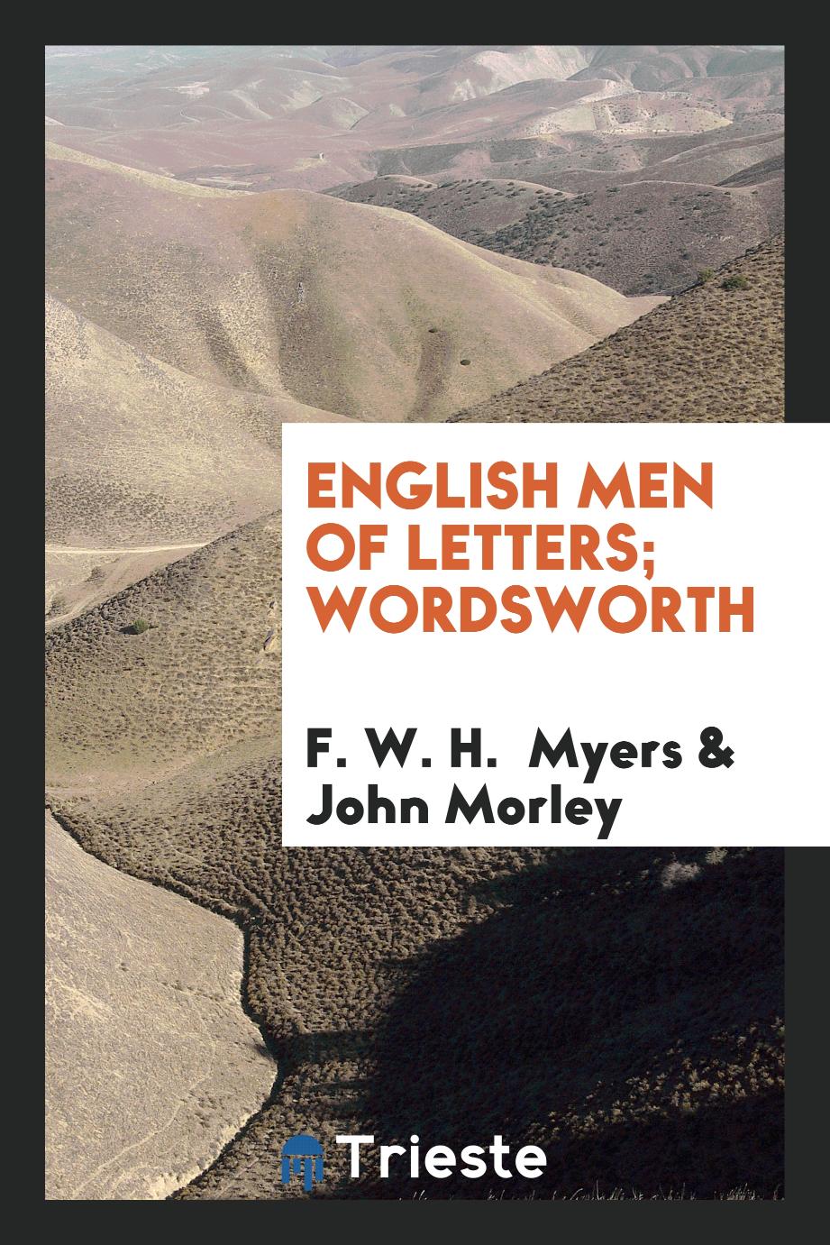 English Men of Letters; Wordsworth