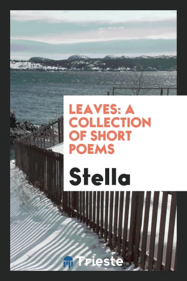 Leaves: A Collection of Short Poems