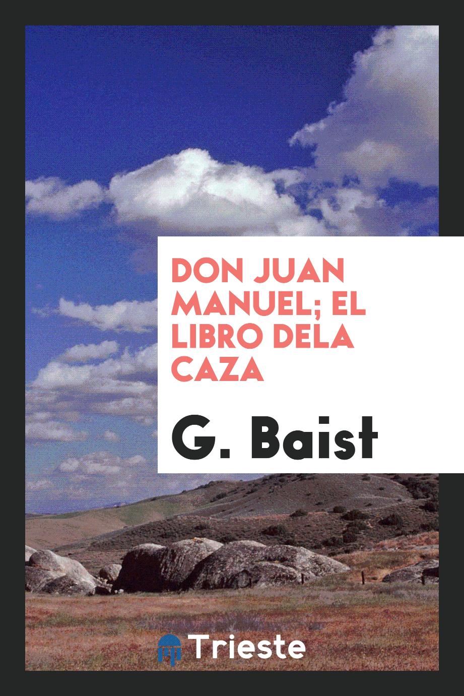 Don Juan Manuel; El Libro Dela Caza