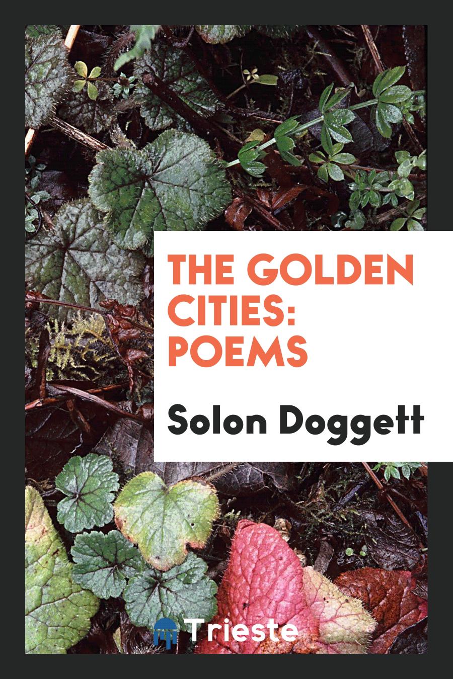 The Golden Cities: Poems