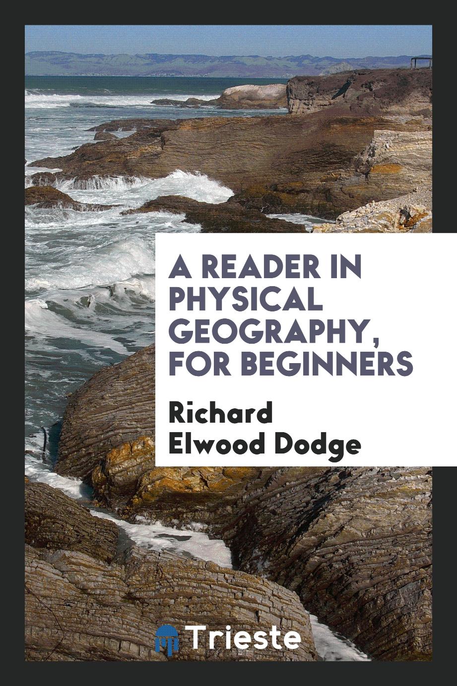 A reader in physical geography, for beginners