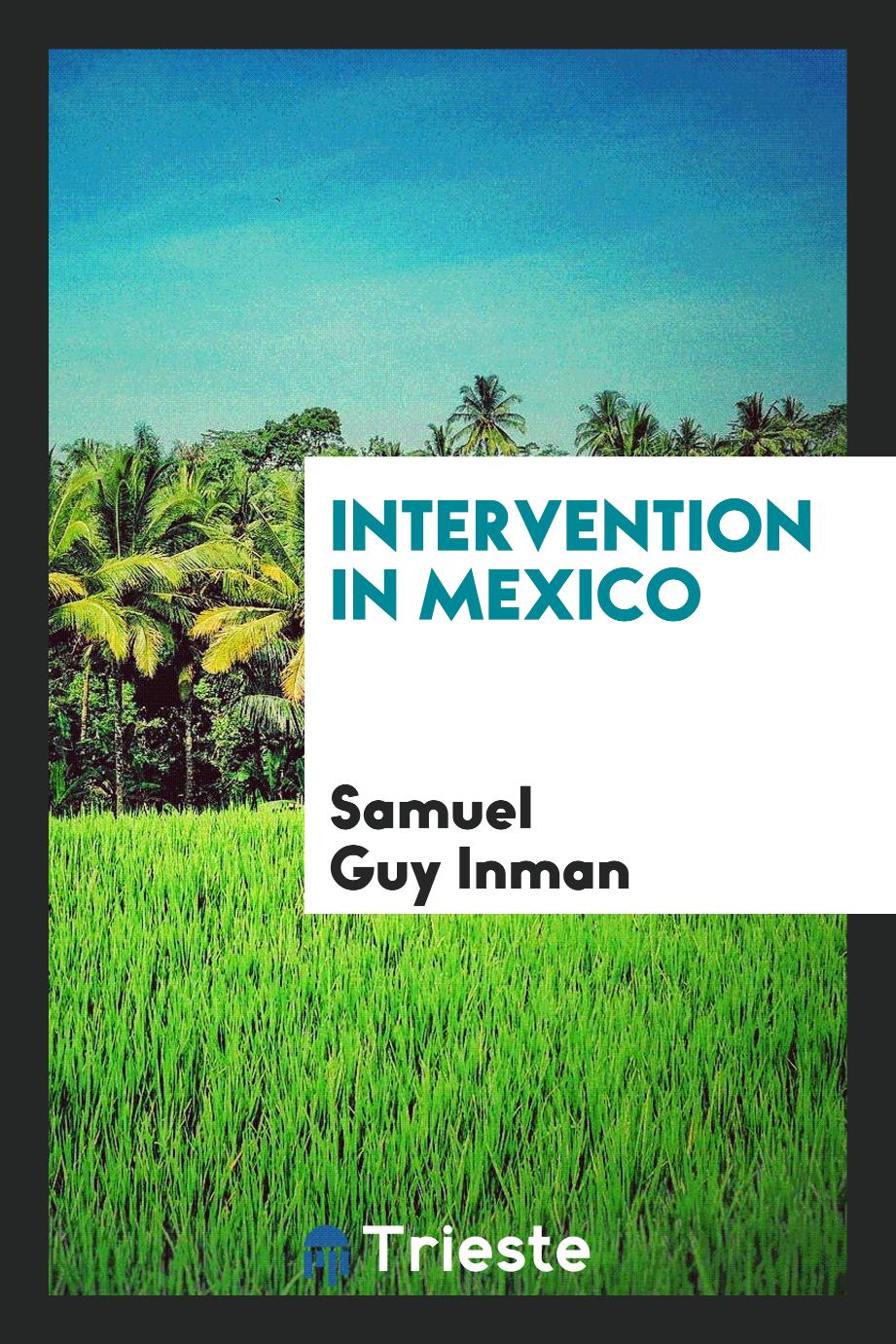 Intervention in Mexico
