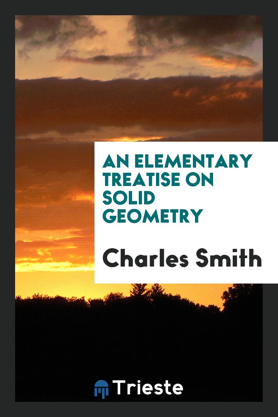 An elementary treatise on solid geometry