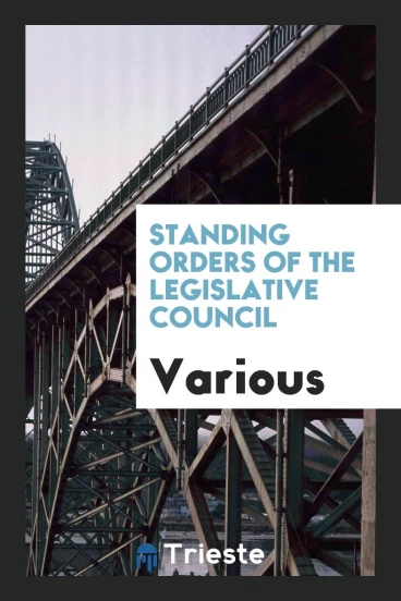 Standing Orders of the Legislative Council